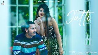 Jutti - Maahi ( Official Video Video) Kaypee l Partap Singh l Mera Gaana l Latest Punjabi songs