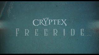 THE CRYPTEX "Freeride" (Official Video)