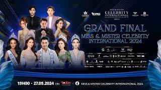 STREAMING GRAND FINAL MISS & MISTER CELEBRITY INTERNATIONAL 2024