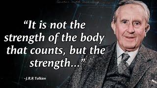 J.R.R Tolkien quotes about time, life, adventure, and other subjects.