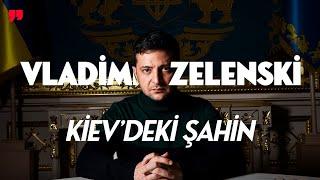 VLADİMİR ZELENSKİ: KİEV'DEKİ ŞAHİN [Belgesel]