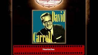 David Carroll – Heartaches