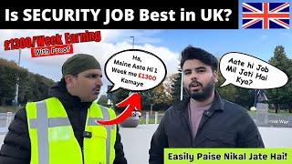 Make [£1300/Week in SECURITY JOB] in the UK: Best jobs for International Student & Dependents!