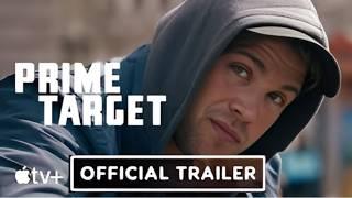 Prime Target - Official Trailer | Apple TV+ HD 4K