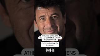 Athlètes israéliens "pas les bienvenus aux JO" : "Une aberration" pour Patrick Bruel