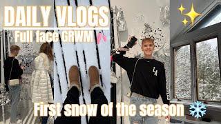 First snow of the season️️ Makeup GRWM Boy Edition(DAILY VLOGS)