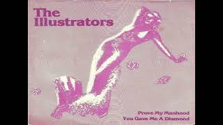 The Illustrators - You Gave Me A Diamond (Femme Power Pop)