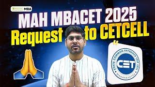 MAH MBACET 2025: Notification Released | Request To CET CELL | Admission Process | Result