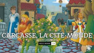 110 - Carcasse, la cité monde - Rudy LESPINET