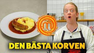 VEM GÖR DEN BÄSTA KORVEN?