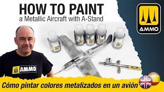 How to Paint a Metallic Aircraft with A-Stand/ Cómo pintar un avión metálico con A-Stand