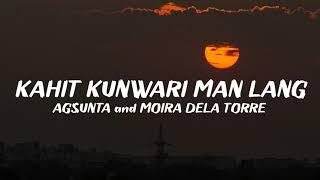 Agsunta and Moira Dela Torre - Kahit Kunwari Man Lang (Lyrics)