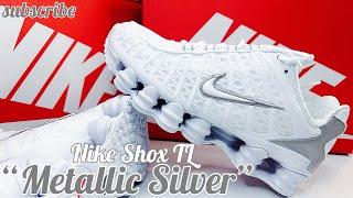 Nike Shox TL "Metallic Silver"