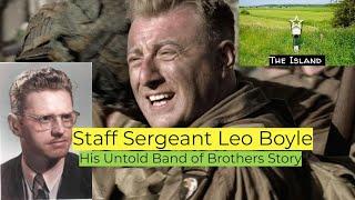 Staff Sergeant Leo Boyle Full Biography 1913 - 1997 (Band of Brothers/Easy Company)