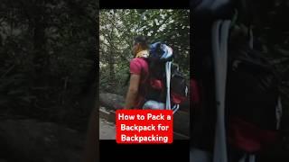 How to Pack a Backpack for Backpacking ? #travel #how #trip #backpacking