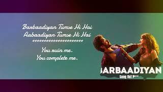 Barbaadiyan -  Shiddat Lyrical Video With Translation Sunny K,Radhika M Sachet T,Nikhita G