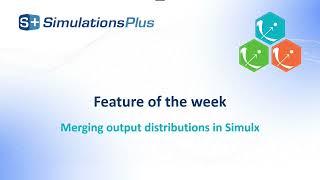 Feature of the week #153:  Merging output distributions in Simulx