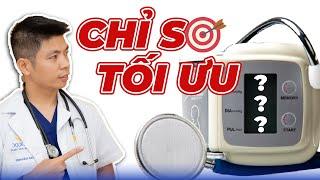 CHỈ SỐ HUYẾT ÁP TỐI ƯU mà mọi người CHƯA TỪNG được biết đến | Dr Ngọc