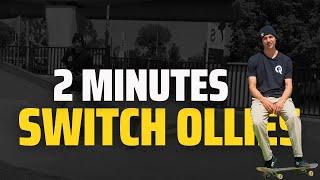 Perfect Switch Ollies in 2 Minutes