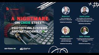 A Nightmare on CMDB Street: Protecting Systems and Networks, NOW | Webinar