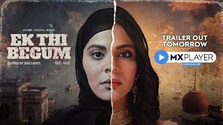 Ek Thi Begum | Official Promo | Crime Drama | Anuja Sathe | MX Original Series | MX Player