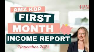 First Month Income Report With Amazon KDP Low Content Publishing