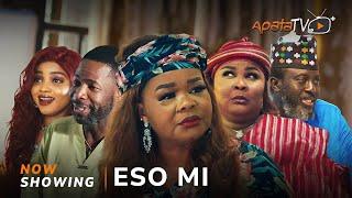 Eso Mi -Yoruba Movie 2024 Drama Kunle Omisore,Bimbo Oshin, Habeeb Alagbe, Peju Johnson,Ireti Osayemi