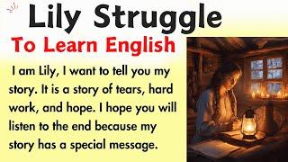 Lily Journey To Learn English || Learn English Through Story || Improve Your English Skills