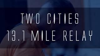 TWO CITIES HALF MARATHON RELAY