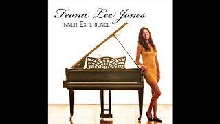 Feona Lee Jones - Inner Experience (Full Album)