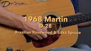 Dream Guitars - 1968 Martin D-28, Brazilian Rosewood & Sitka Spruce #acousticguitars #guitardemo