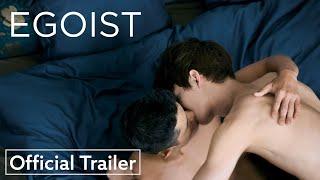 Egoist | Official Trailer HD | Strand Releasing