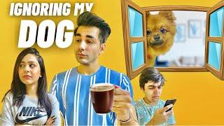 IGNORING MY DOG FOR 24 HOURS | Rimorav Vlogs