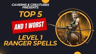 Top 5 (and 1 worst) Level 1 Ranger Spells in D&D 5e