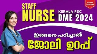 Staff Nurse | DME Kerala PSC Exam 2024-25 | Study Plan #nursingexam #dmestaffnurse #dmestaffnurse