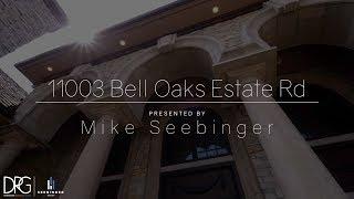 11003 Bell Oaks Estate Rd - Listed by Mike Seebinger with DRG