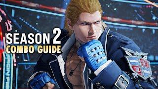 STEVE FOX Combo Guide (Season 2) | TEKKEN 8