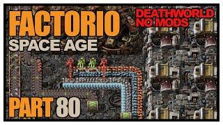 Factorio Space Age - Episode 80 - Will this even fly?! (Deathworld, no mods)