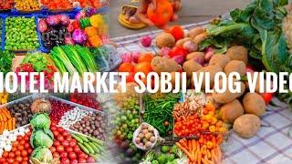 sobji market vlog video || full enjoy market ma || binod vlog