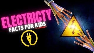 What is Electricity? [Facts for Kids]