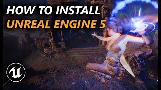 How to Install Unreal Engine 5 Early Access