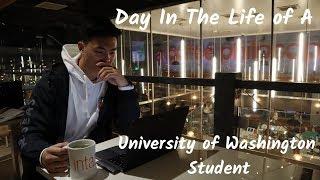 Day In My Life at The University of Washington