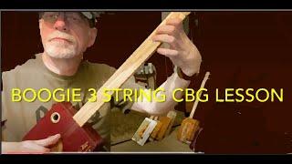 3 String Cigar Box Guitar Boogie lesson SHORT #cbg #cbglesson #cigarboxguitarlesson #bluesboyjag