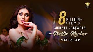 PIRITIR KARBAR presenting SHEFALI JARIWALA | TAPOSH featuring DORA