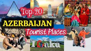 Top 20 Tourist Places in Baku Azerbaijan / Azerbaijan Itinerary #2024