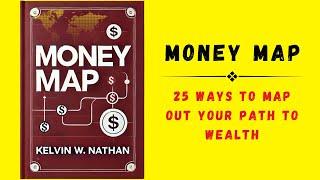 The Money Map: 25 Ways to Map Out Your Path to Wealth (Audiobook)