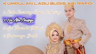 KUMPULAN LAGU BUGIS ABI RAFDI (2024) #lagubugisviral #lagubugis #lagubugisabirafdi #laguviral