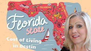 What's the Cost of Living in Destin Florida?/Daniele Hamrick Realtor