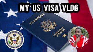 My US Visa Vlog 