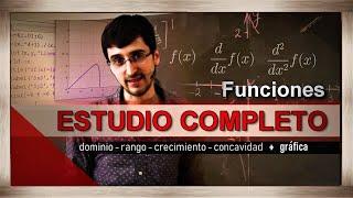 ESTUDIO de Funciones: Dominio, Crecimiento, Concavidad y Gráfica | El Traductor